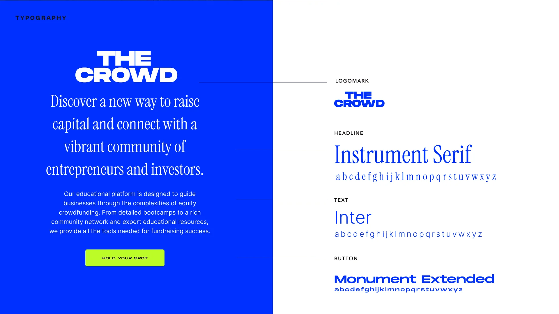 Type in use: Instrument Serif over Inter, with Monument Extended for labels