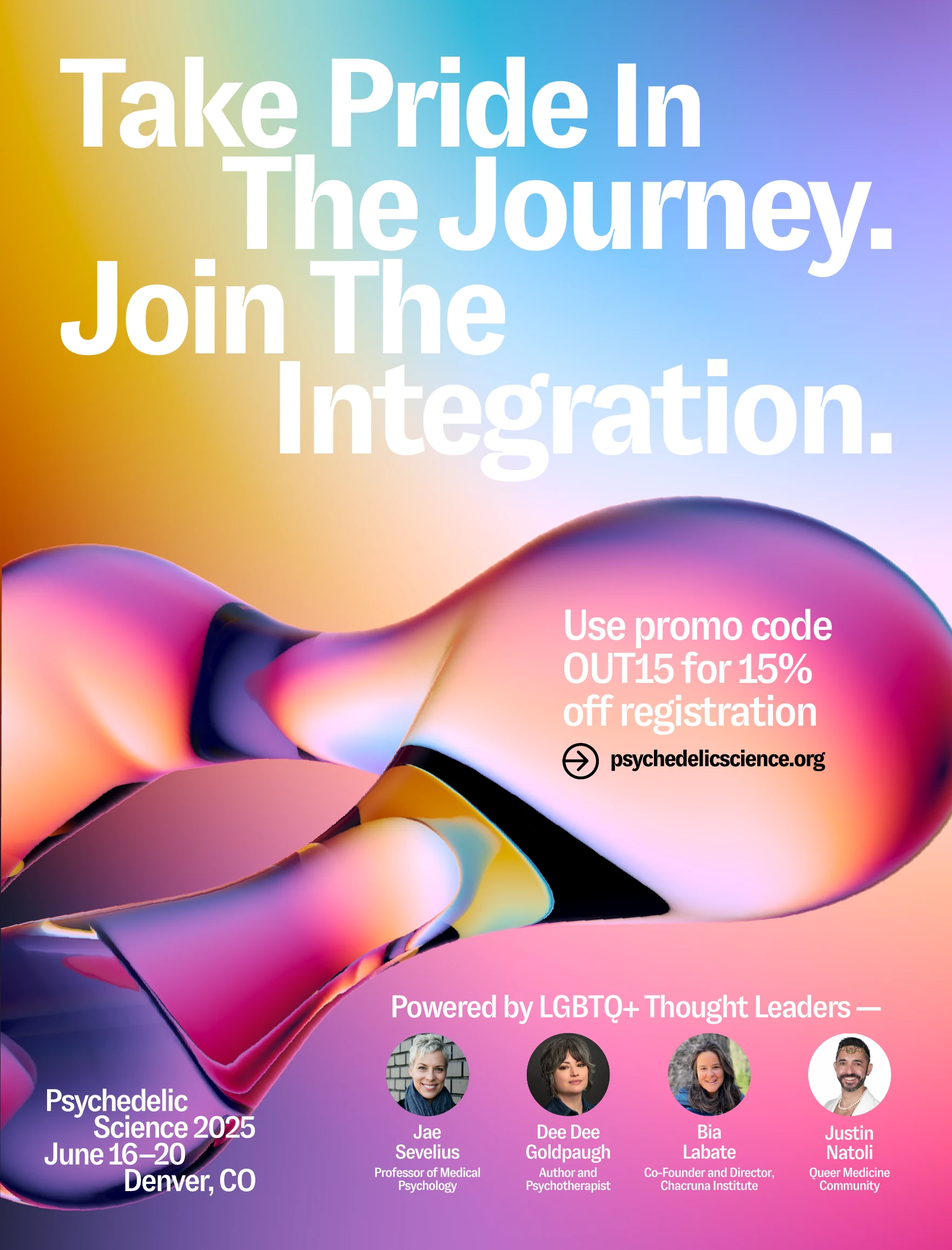An out-of-home poster: Take Pride In The Journey, Join The Integration, the molecule over a purple and gold gradient, a promo code and four Pride thought leaders