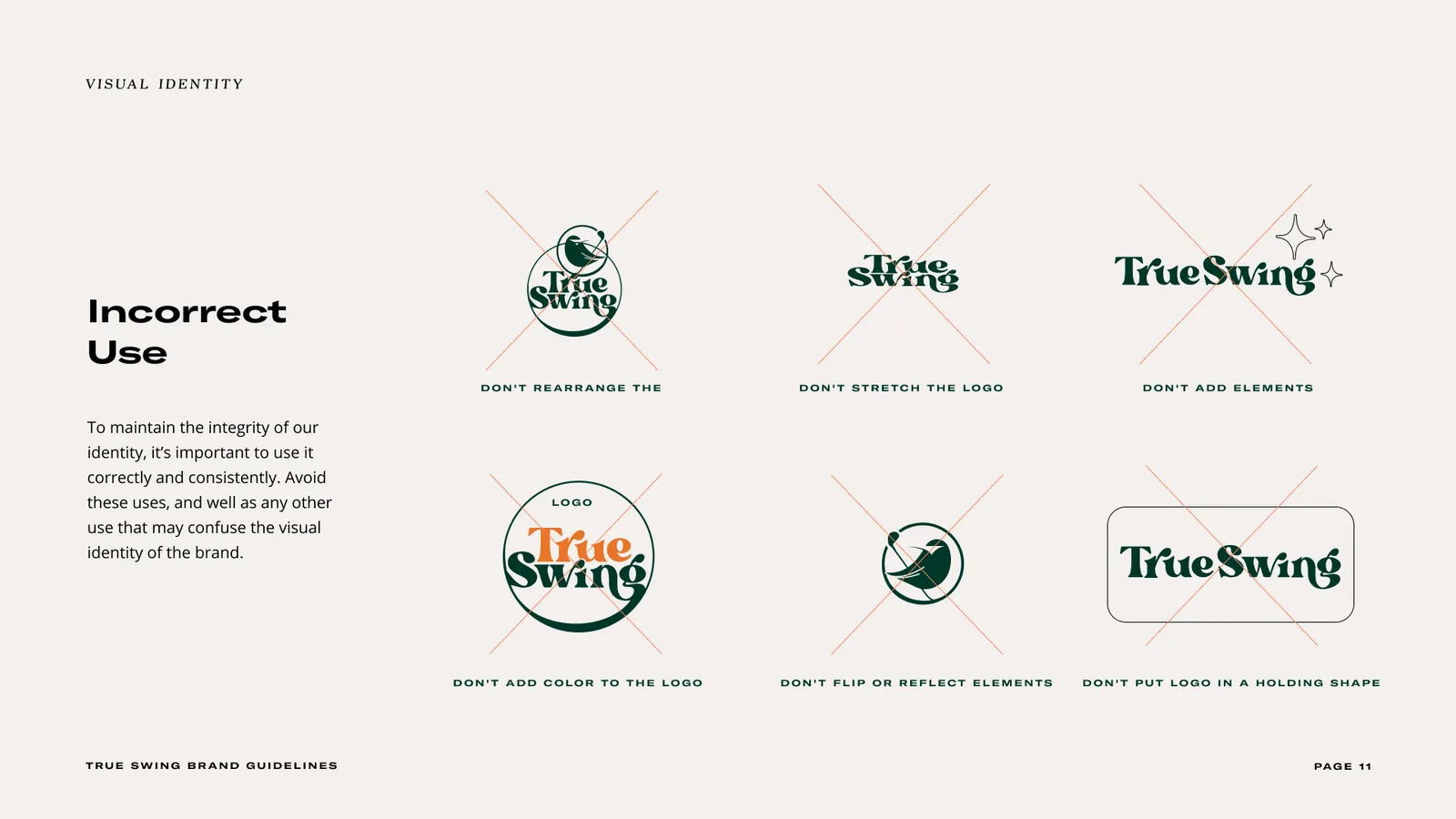 Incorrect use: six things not to do with the logo